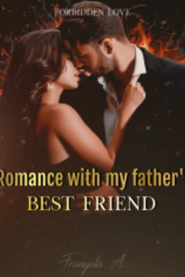Romance with my father's best friend