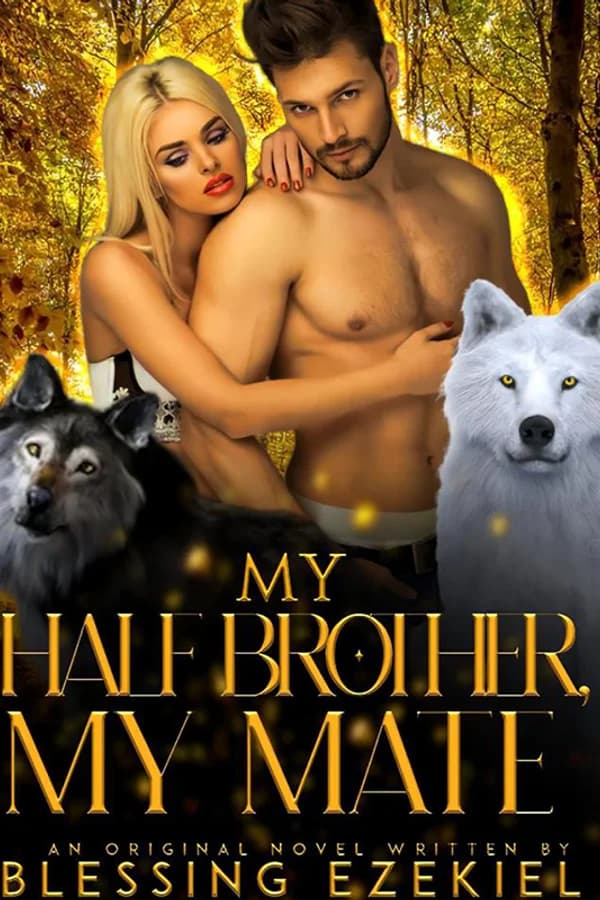 My Half Brother, My Mate