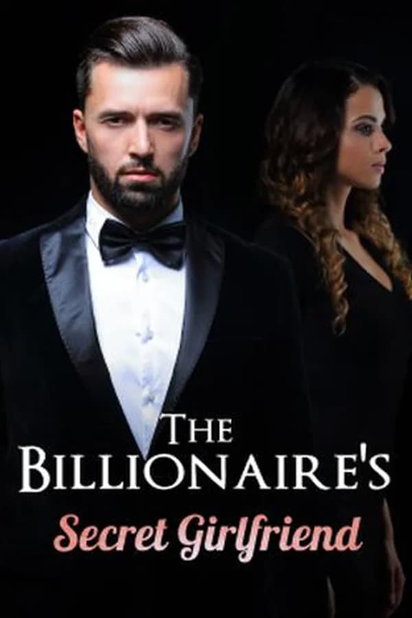 The Billionaire's Secret Girlfriend