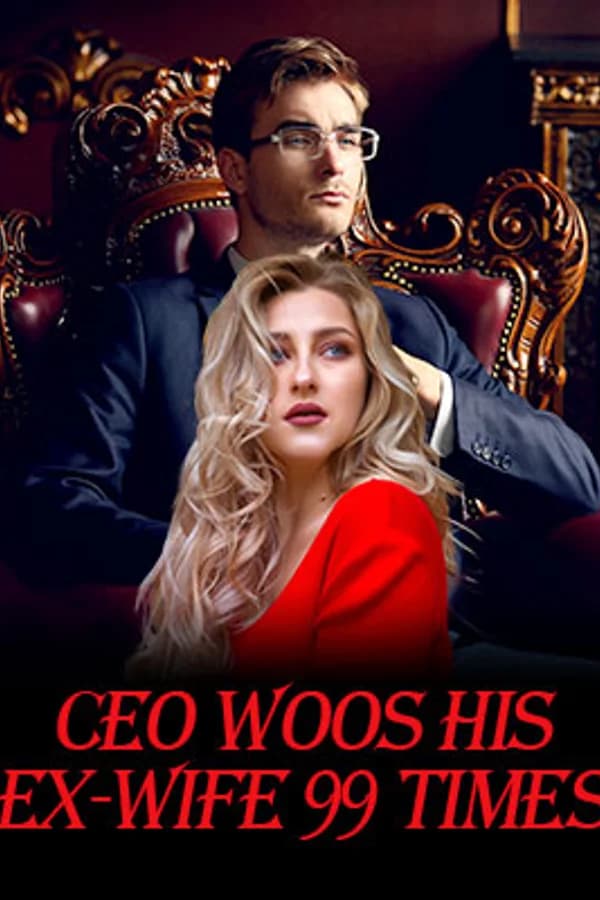 Chase My Ex-wife 99 Times