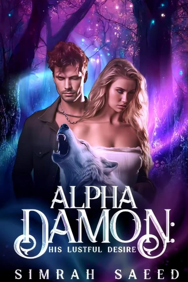 Alpha Damon; His Lustful Desire