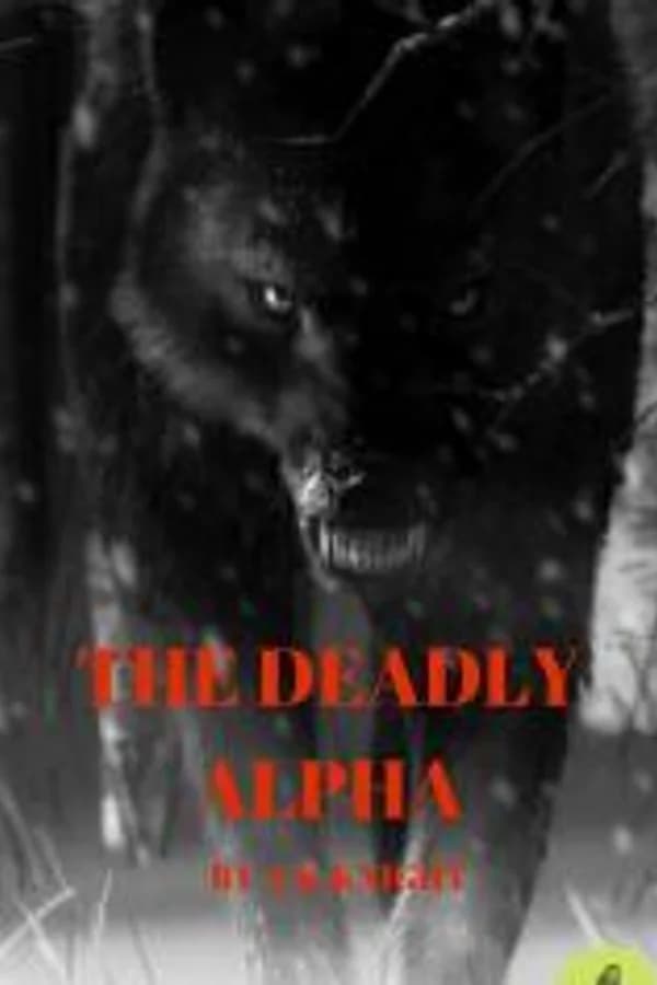 The Deadly Alpha