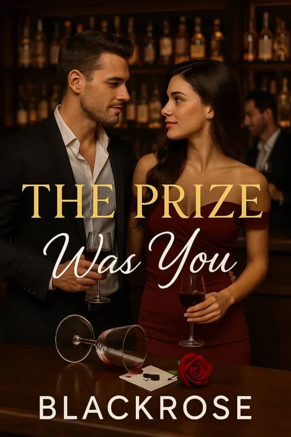 The Prize Was You