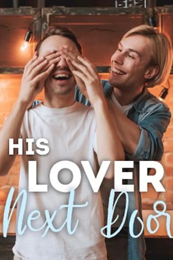 His Lover Next Door