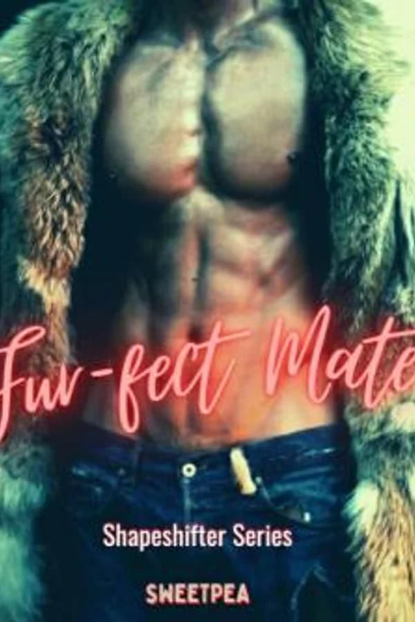 FUR-FECT MATE - A SHAPESHIFTER SERIES