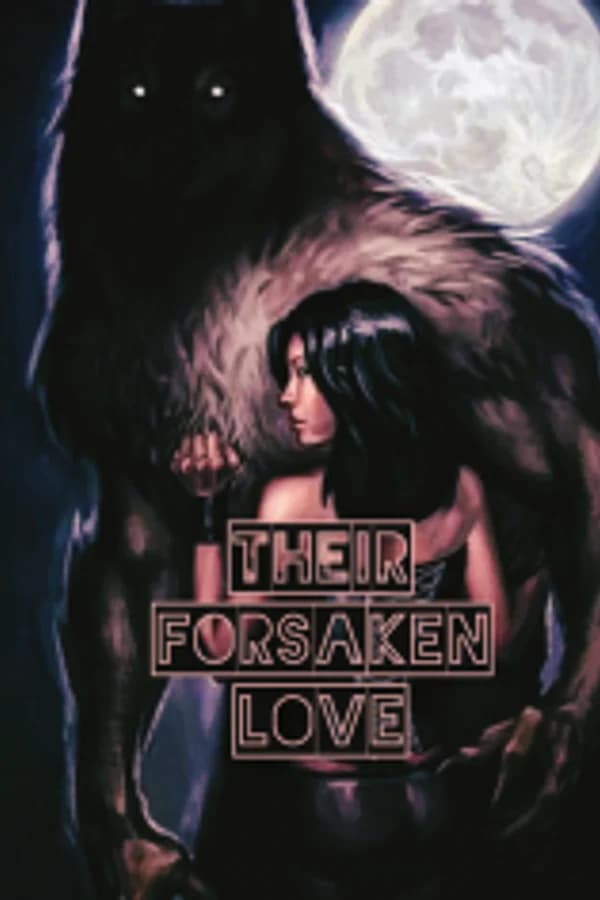 Their Forsaken Love