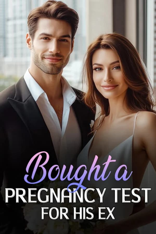 Bought a Pregnancy Test for His Ex