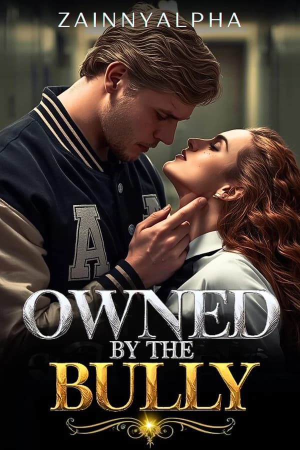 OWNED BY THE BULLY