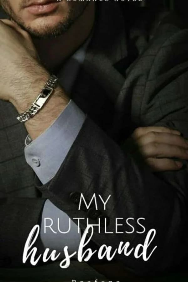 My Ruthless Mafia Husband
