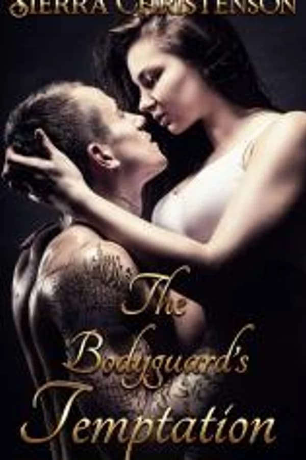 The Bodyguard's Temptation