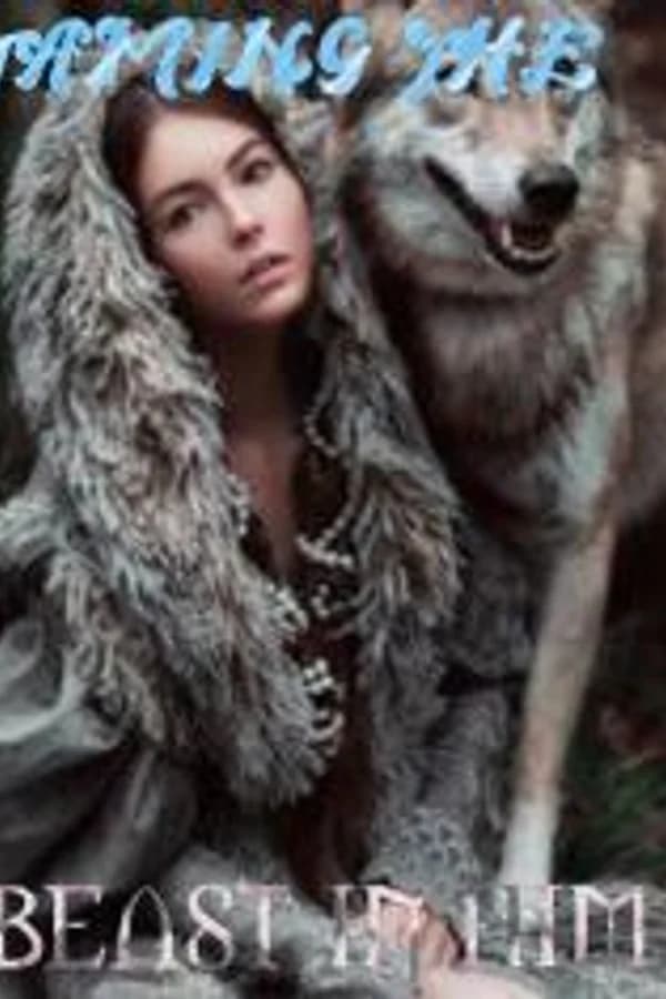 Taming The Beast In Him