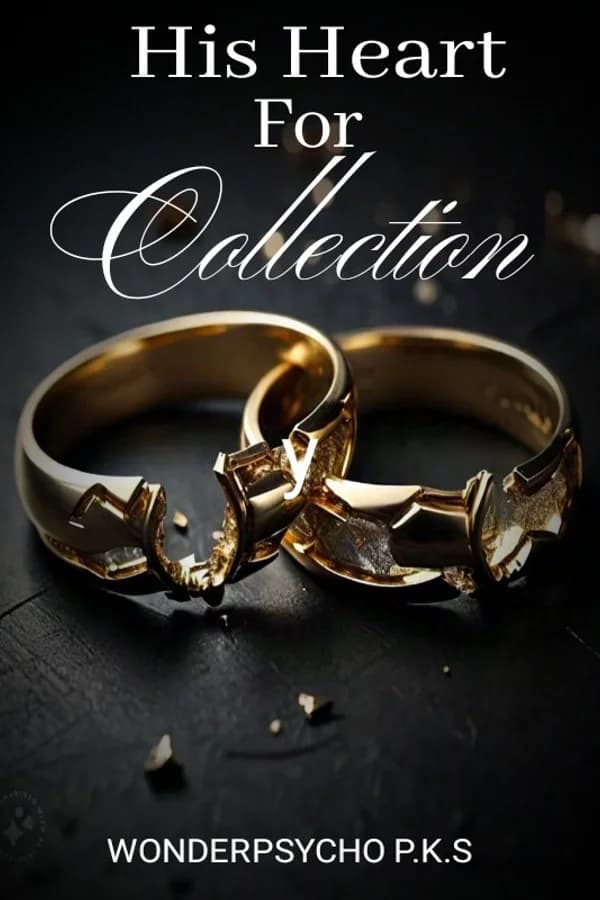 His Heart for Collection