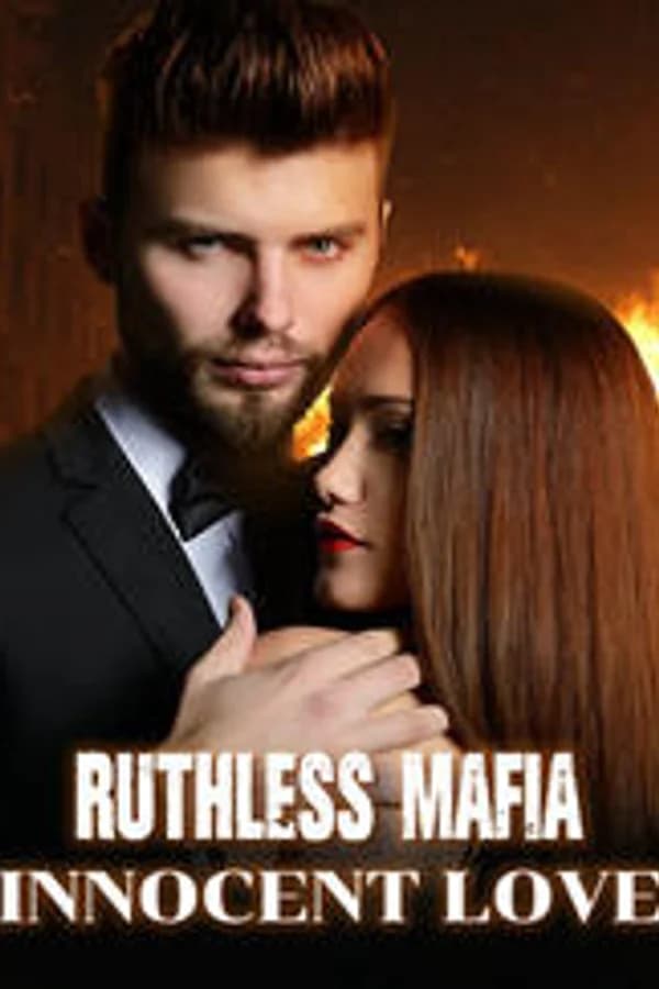 Ruthless Mafia Innocent Love