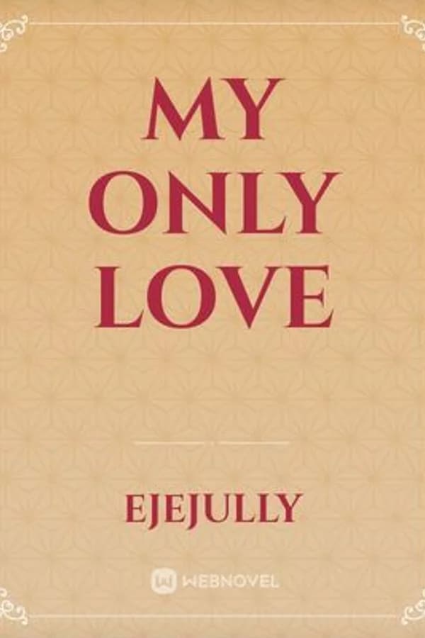 My Only Love