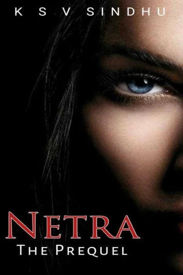 NETRA – The Prequel