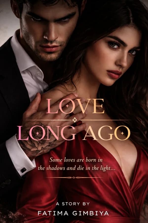 LOVE LONG AGO