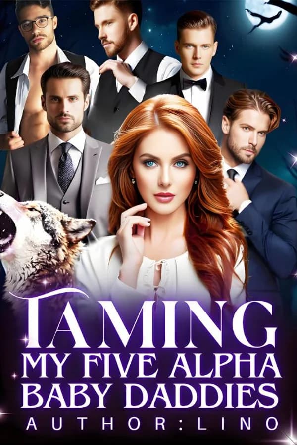 Taming My Five Alpha Baby Daddies