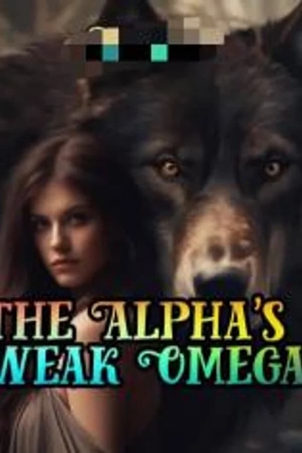 The Alpha's Weak Omega