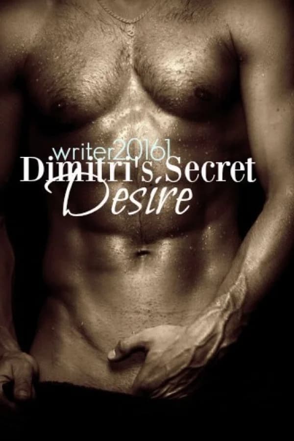 Dimitri's Secret Desire