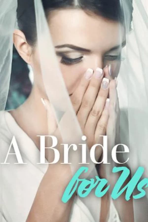 A Bride For Us
