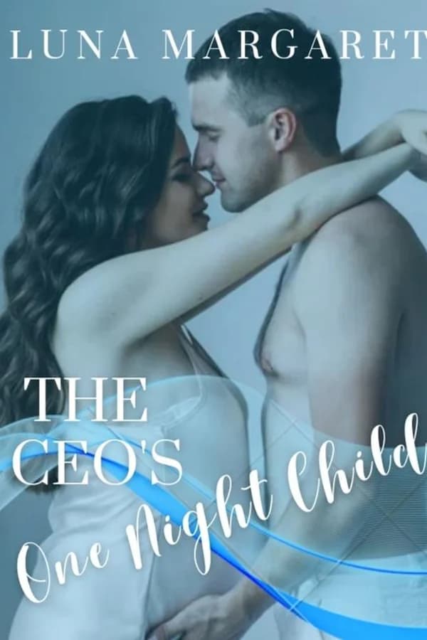 The CEO's One Night Child