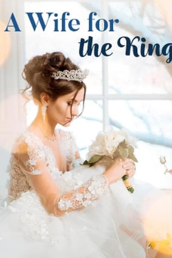 A Wife for the King