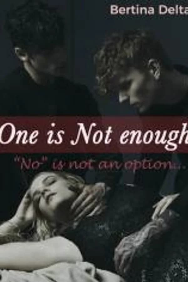 One is not enough