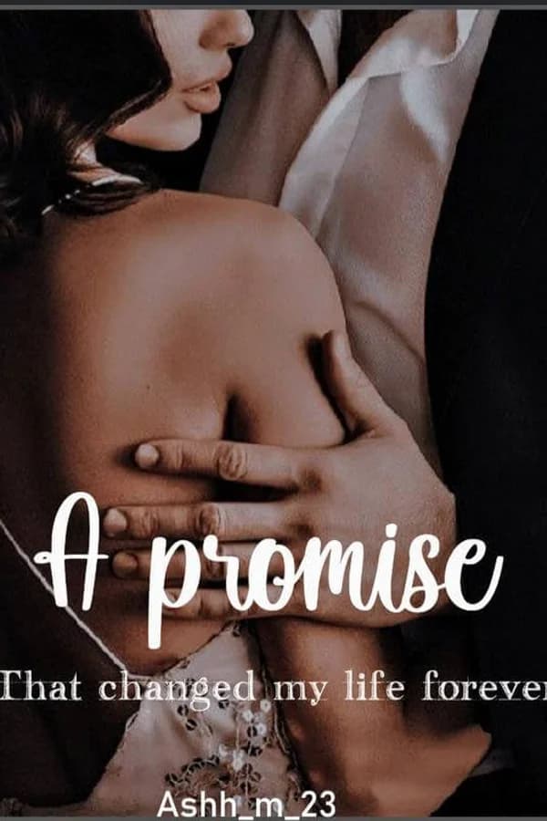 A Promise that changed my life