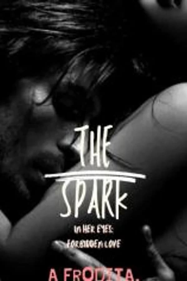 The spark in her eyes forbidden love