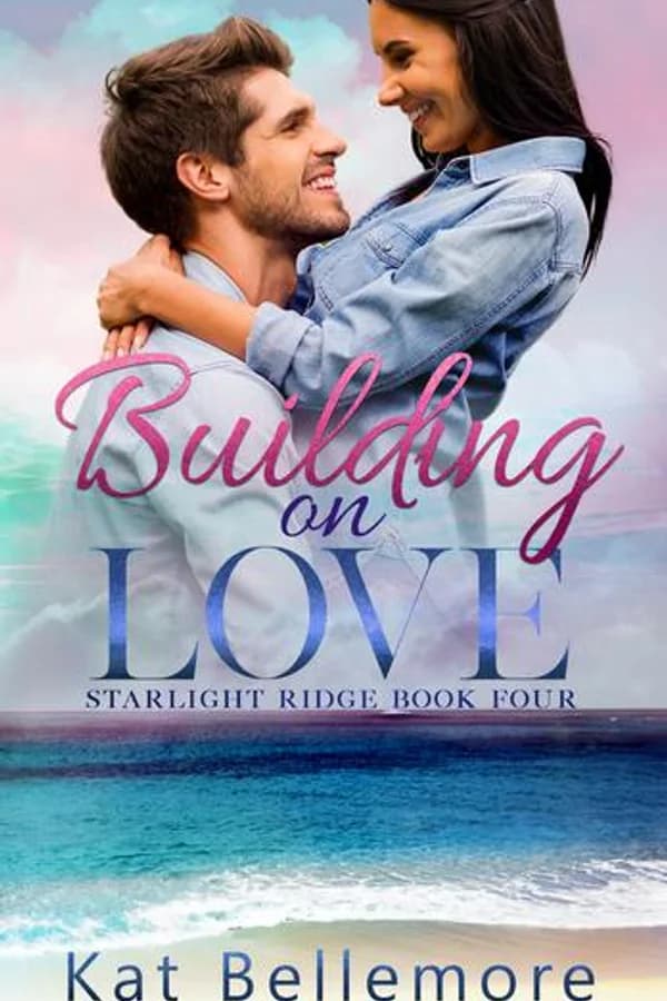 Building on Love