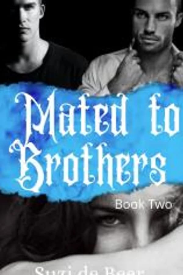 Mated to Brothers