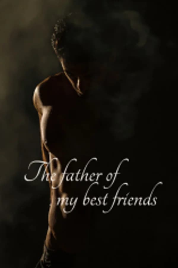 The father of my best friend