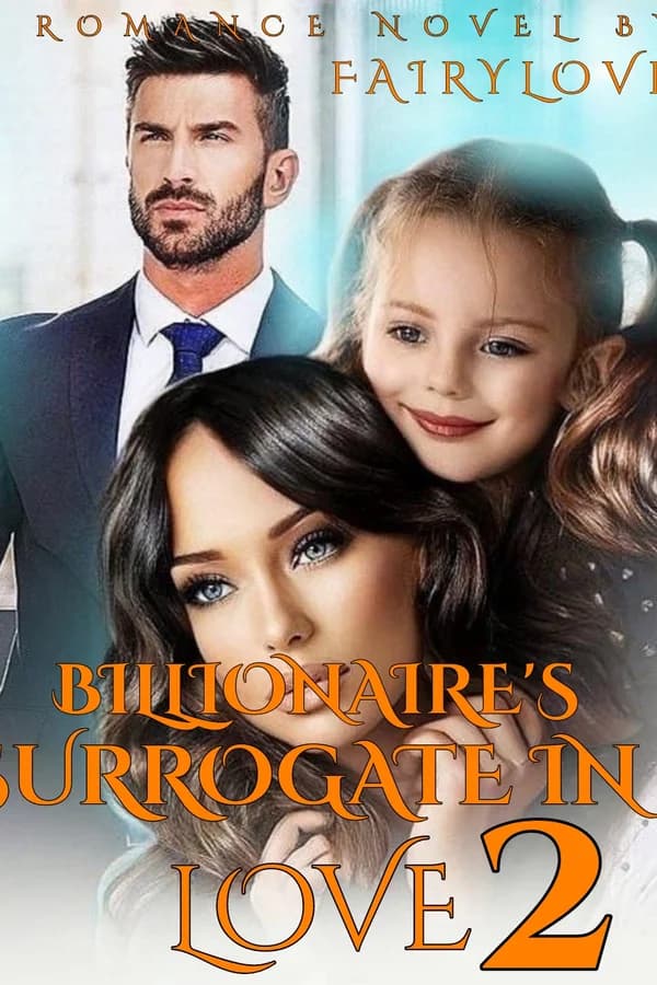 Billionaire's Surrogate In Love  2