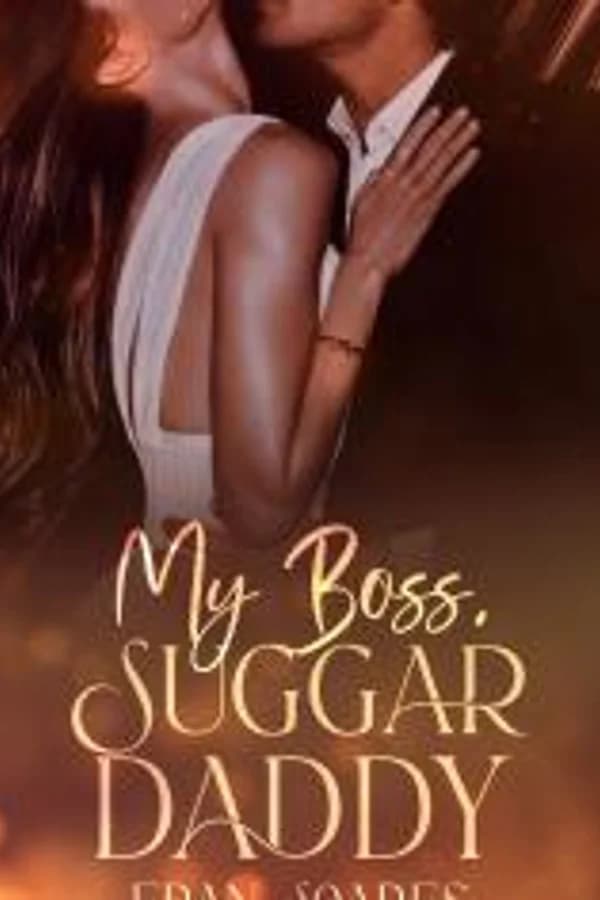 My Boss, Suggar Daddy