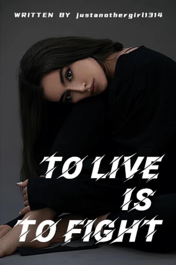 To Live Is To Fight(#2)
