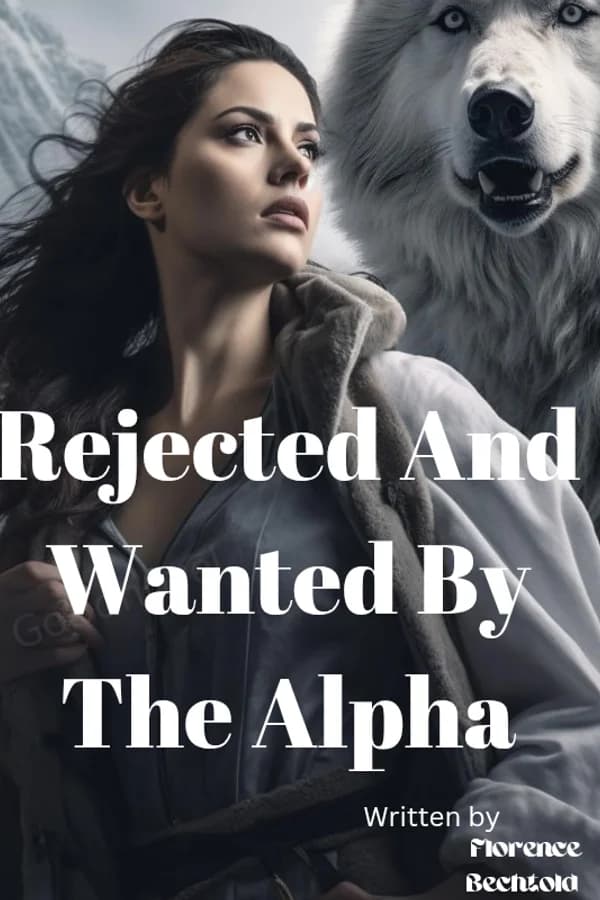 Rejected And Wanted By The Alpha