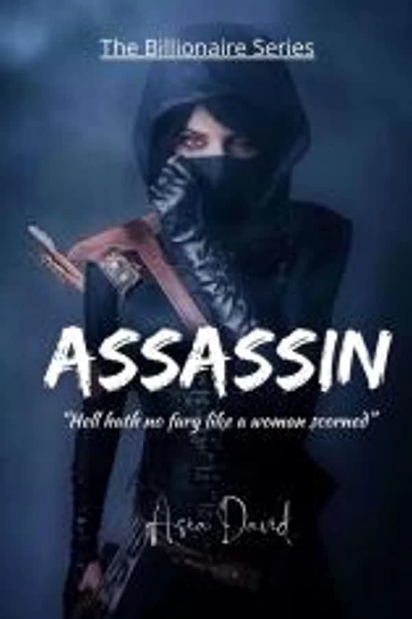 The Billionaire Series: ASSASSIN