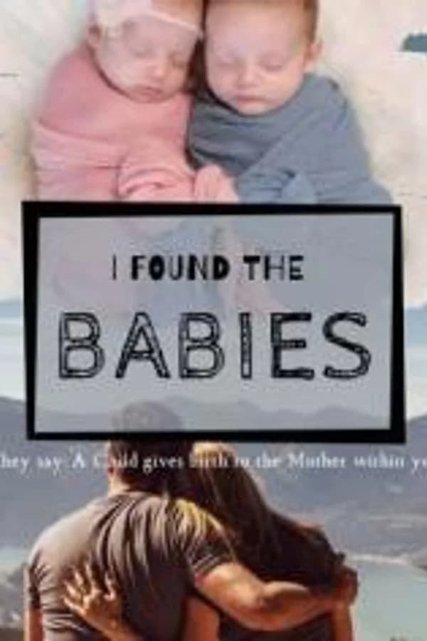 I Found the Babies