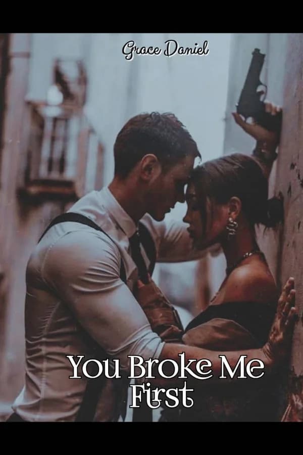 You Broke Me First