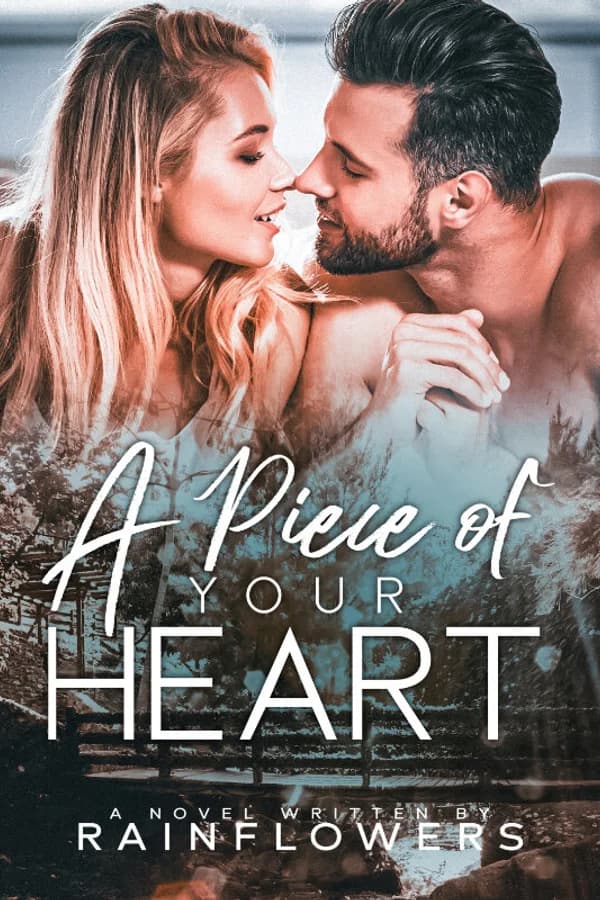 A Piece of Your Heart