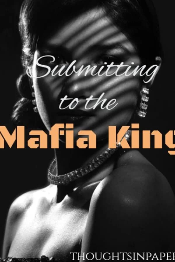 Revenge: Submitting To The Mafia King