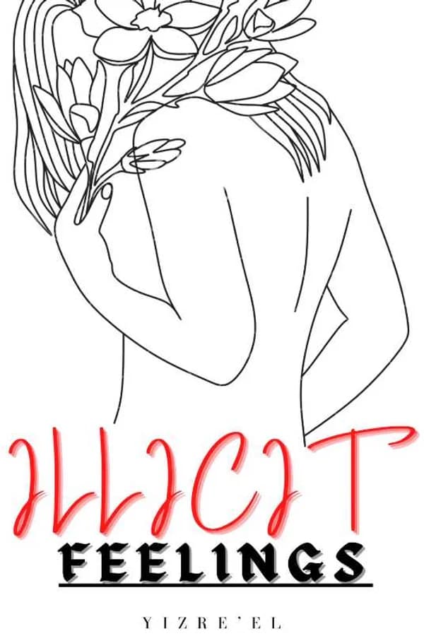 Illicit Feelings