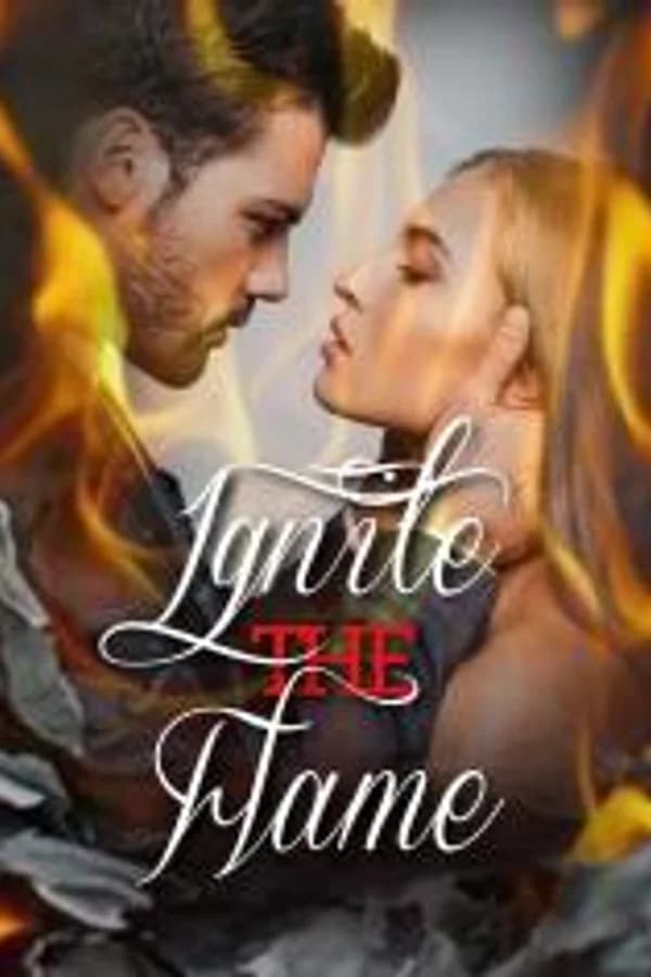 Ignite The Flame