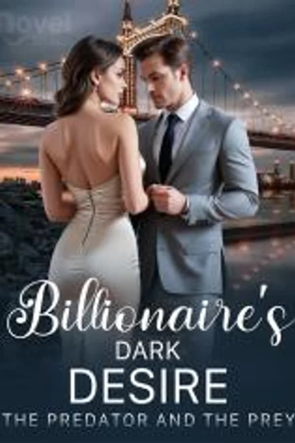 Billionaire's Dark Desire: The Predator and the Prey