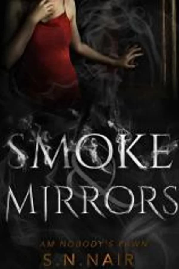 Smoke & Mirrors