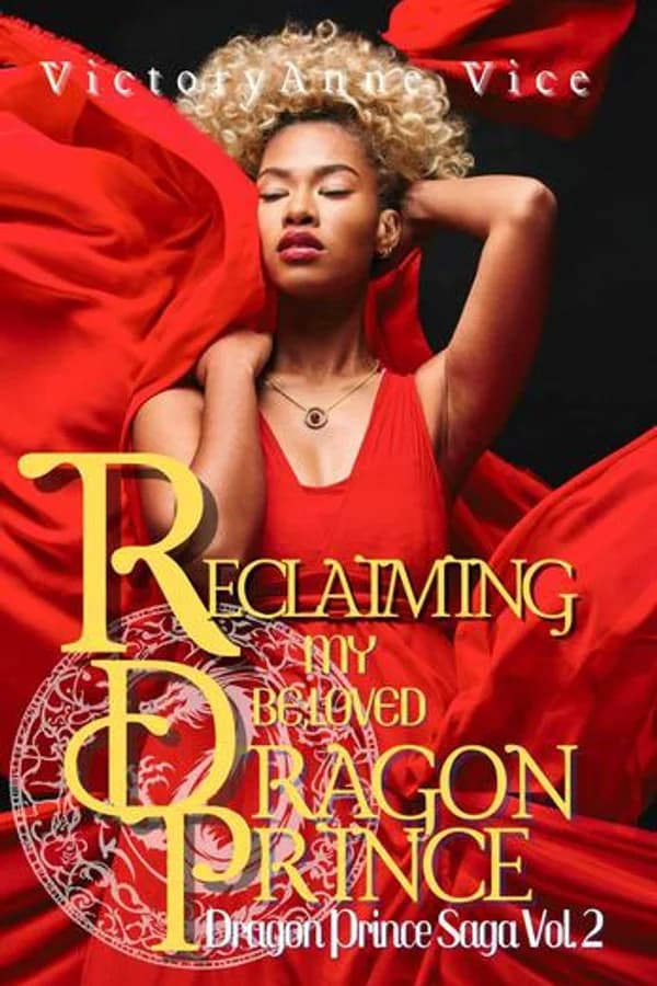 Reclaiming My Beloved Dragon Prince