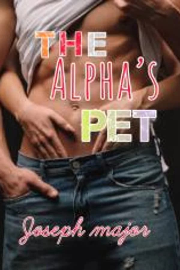 The Alpha’s Pet