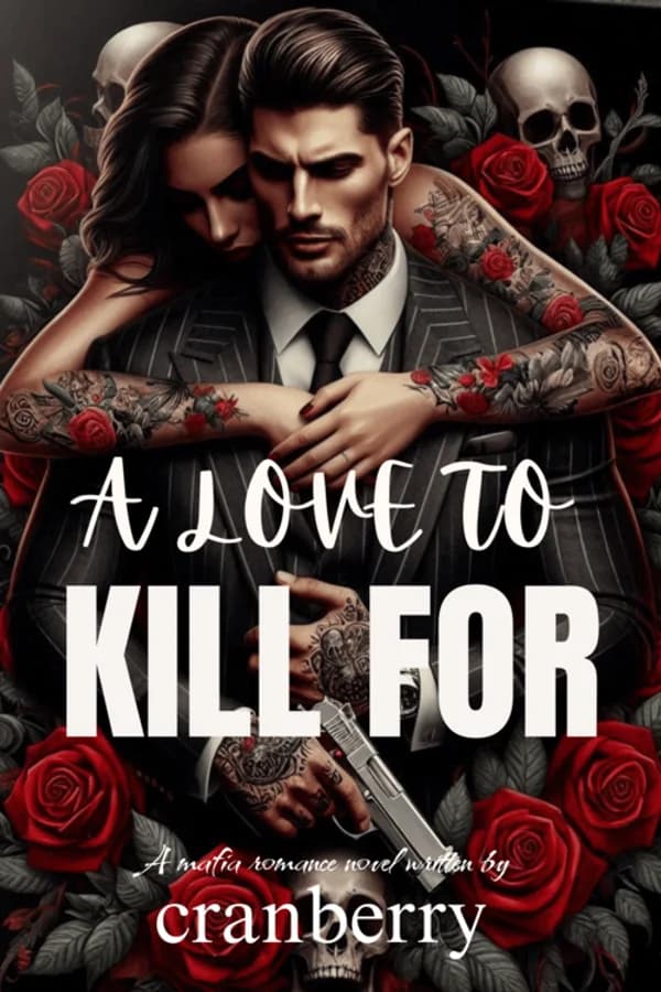 A LOVE TO KILL FOR