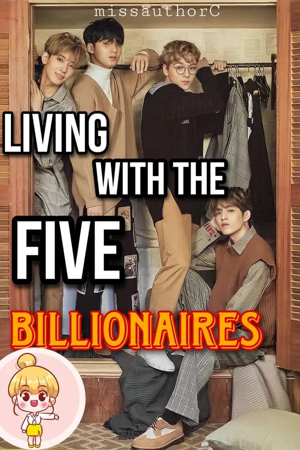Living With The Five Billionaires