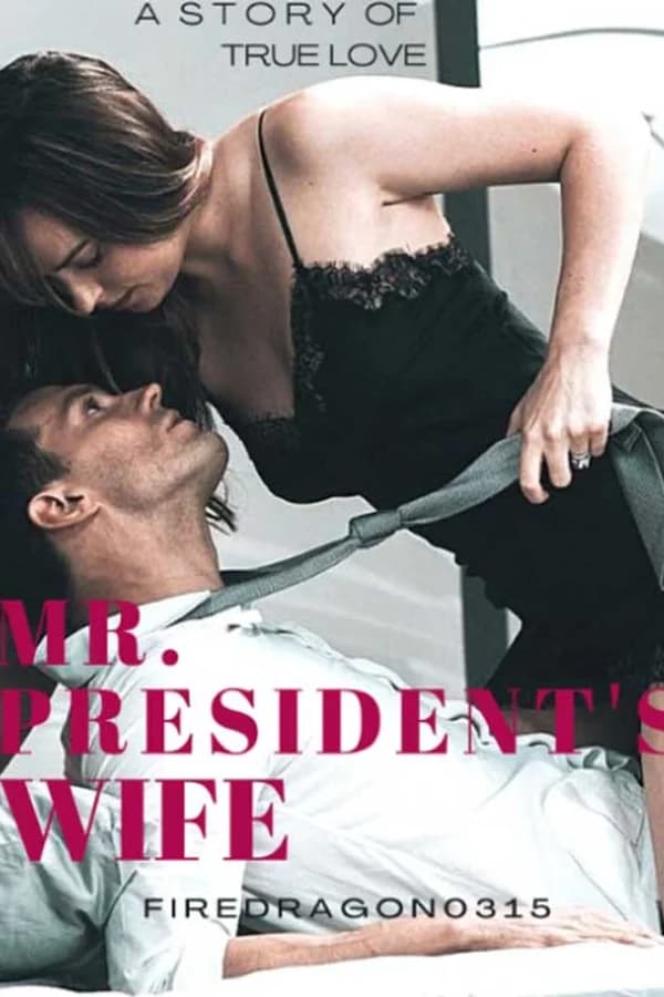 Mr. President's Wife (English)